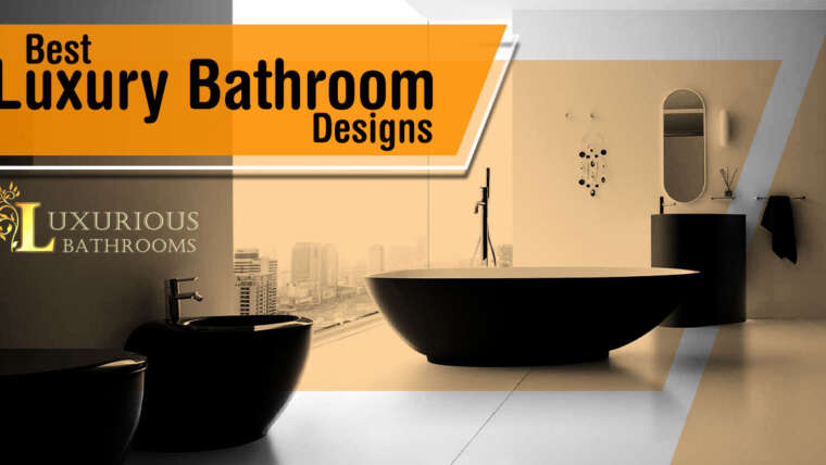 Luxurious Bathroom Designs in Sydney – Beautifying Your Facility in the Best Way