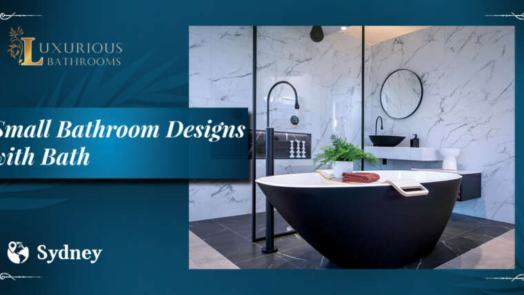 Transform Your Bathroom into a Luxurious & Classy Space